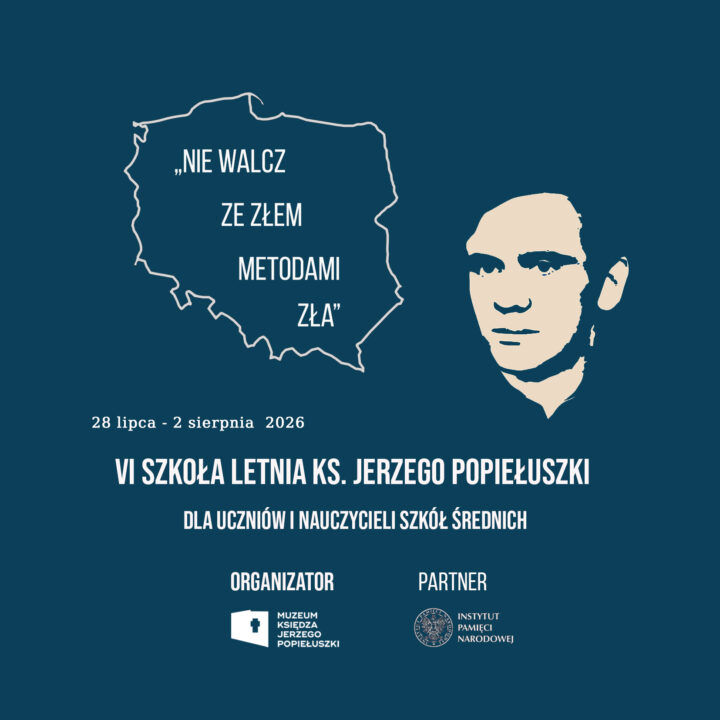 Ruszyły zapisy na Szkołę Letnią Księdza Jerzego Popiełuszki
